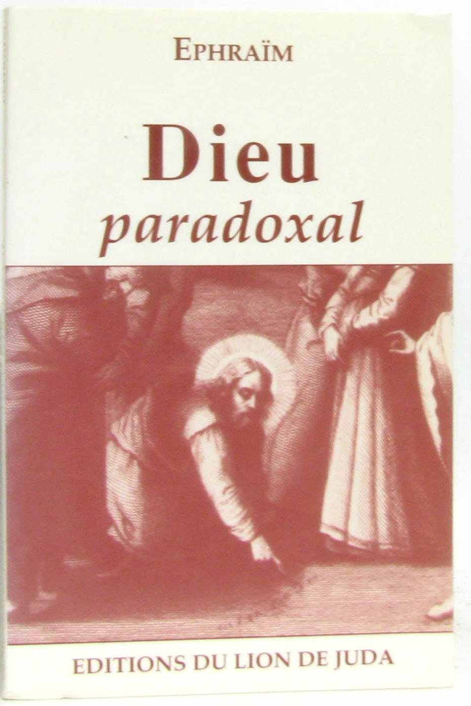 Dieu paradoxal 9782905480613