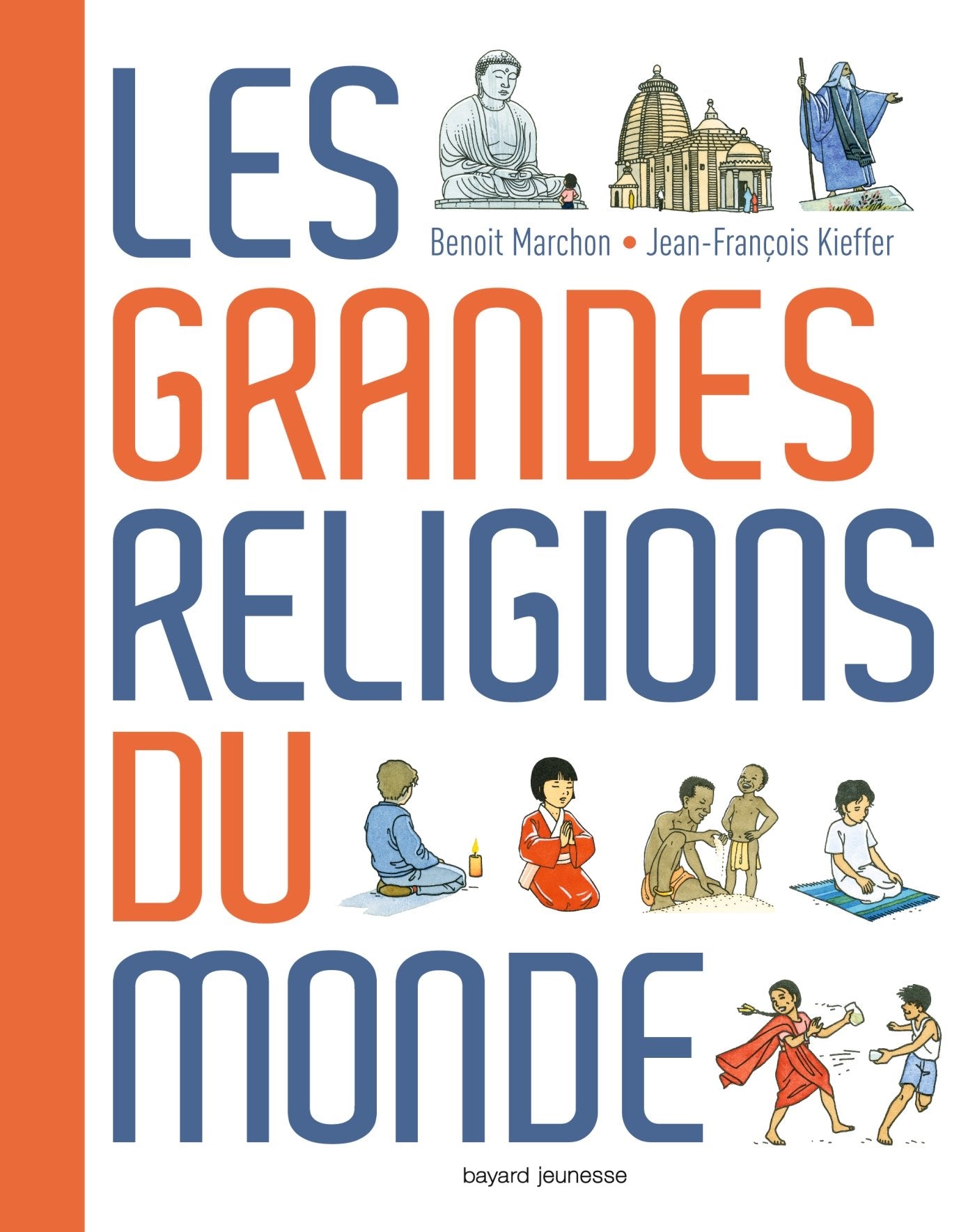 Les grandes religions du monde 9782747053310