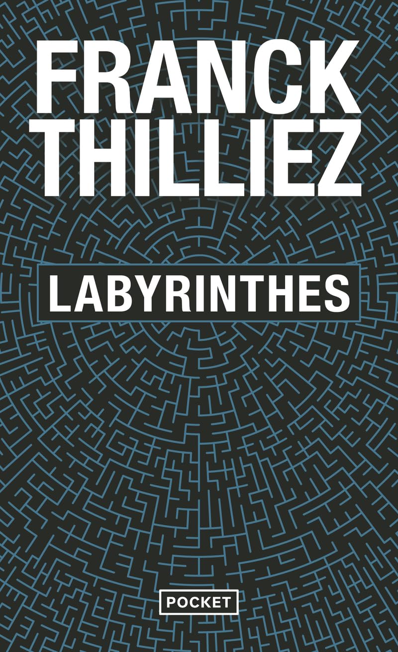 Labyrinthes : Le nouveau Thriller du maître du polar – Nouveauté Poche 2023 9782266332576
