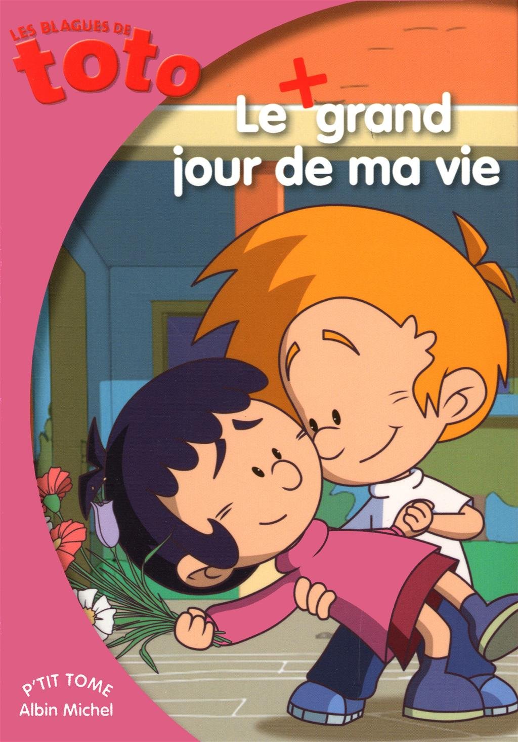 Le grand jour de ma vie 9782226231321