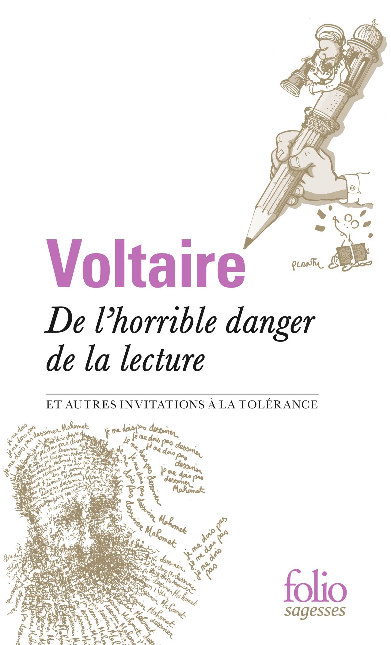 De l’horrible danger de la lecture et autres invitations à la tolérance 9782070448081