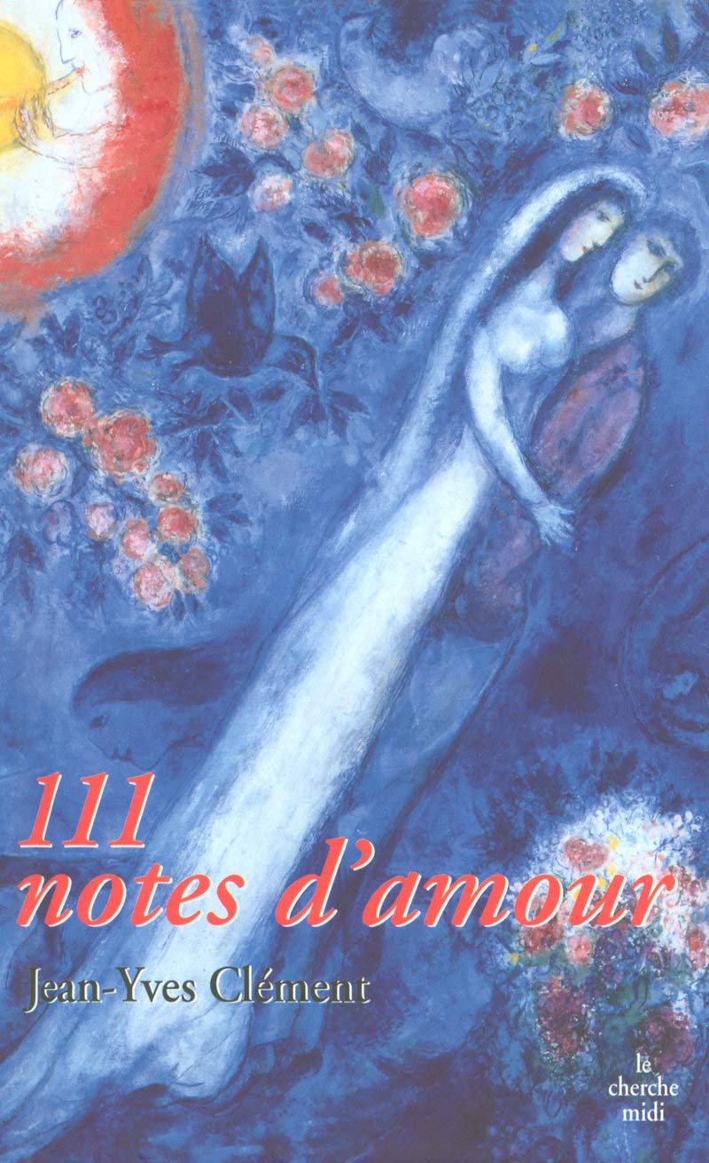 111 notes d'amour: Variations 9782749111100