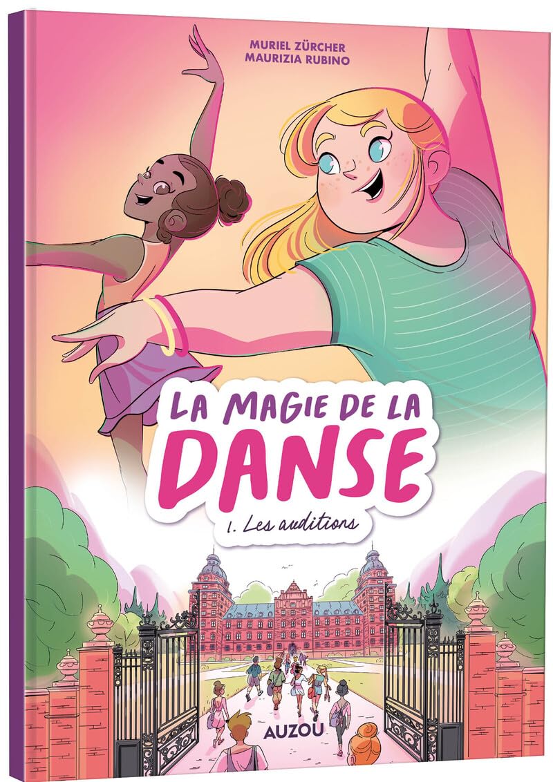 La magie de la danse - tome 1 - les auditions (1) 9791039527910