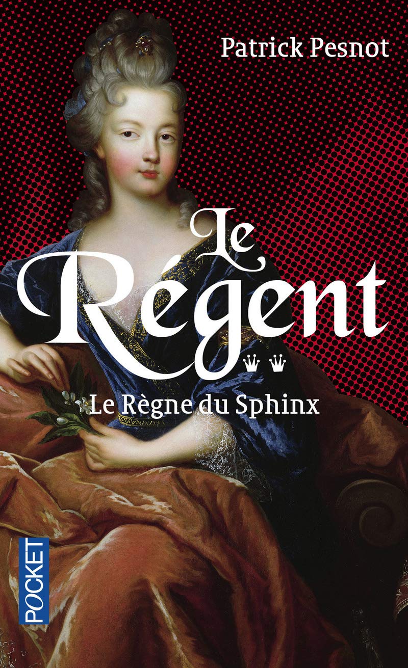Le Régent: Le Règne du Sphinx (2) 9782266221191