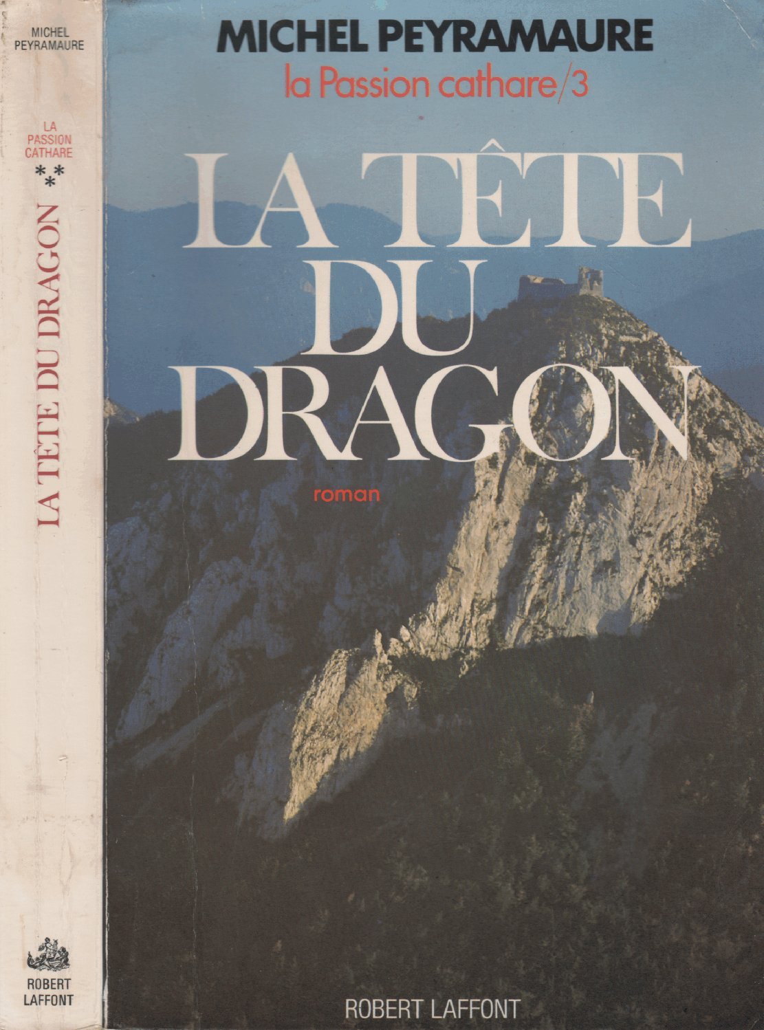 La passion cathare, tome 3 : La tête du dragon 9782221001257