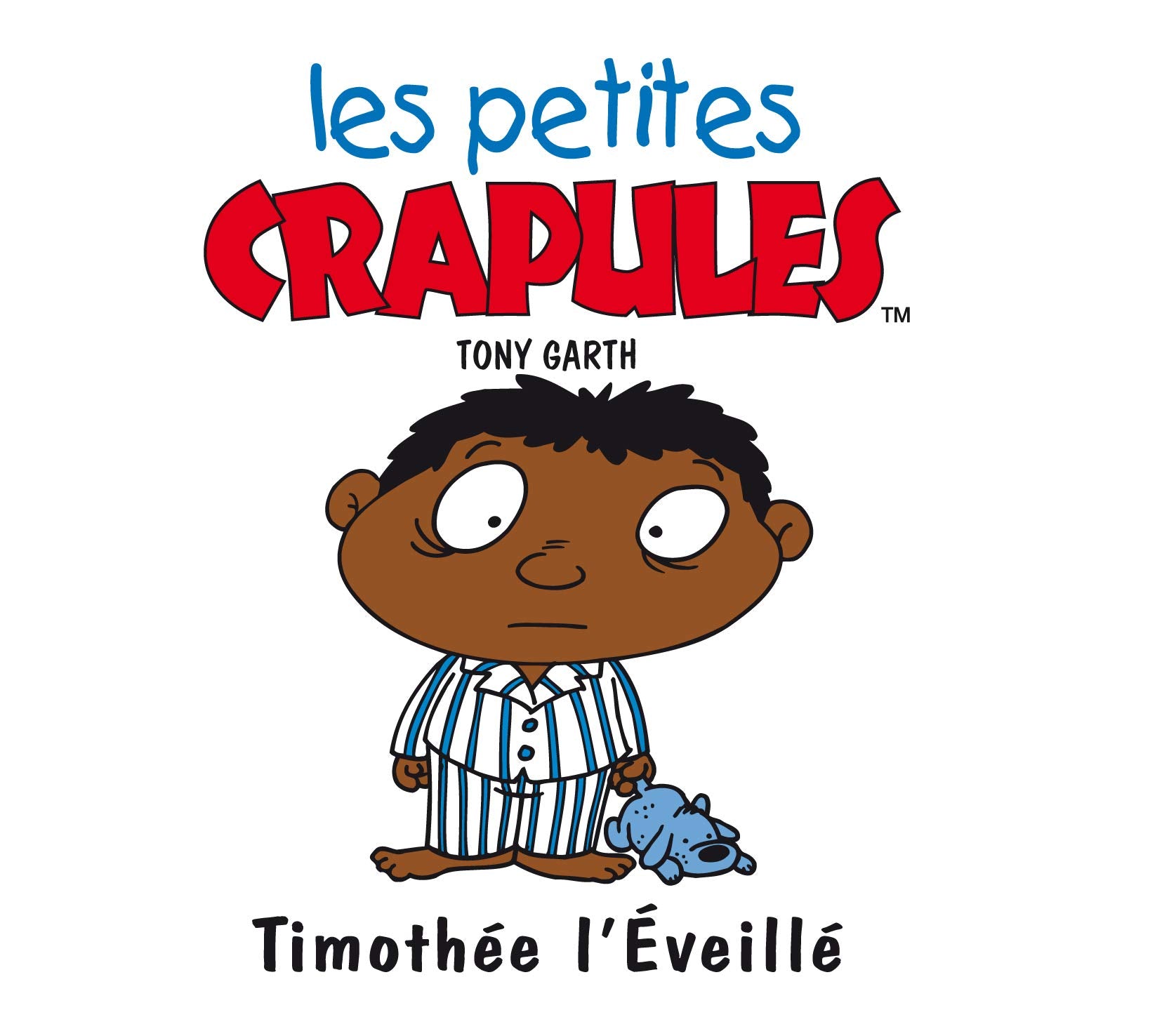 TIMOTHEE L'EVEILLE 9782740409572