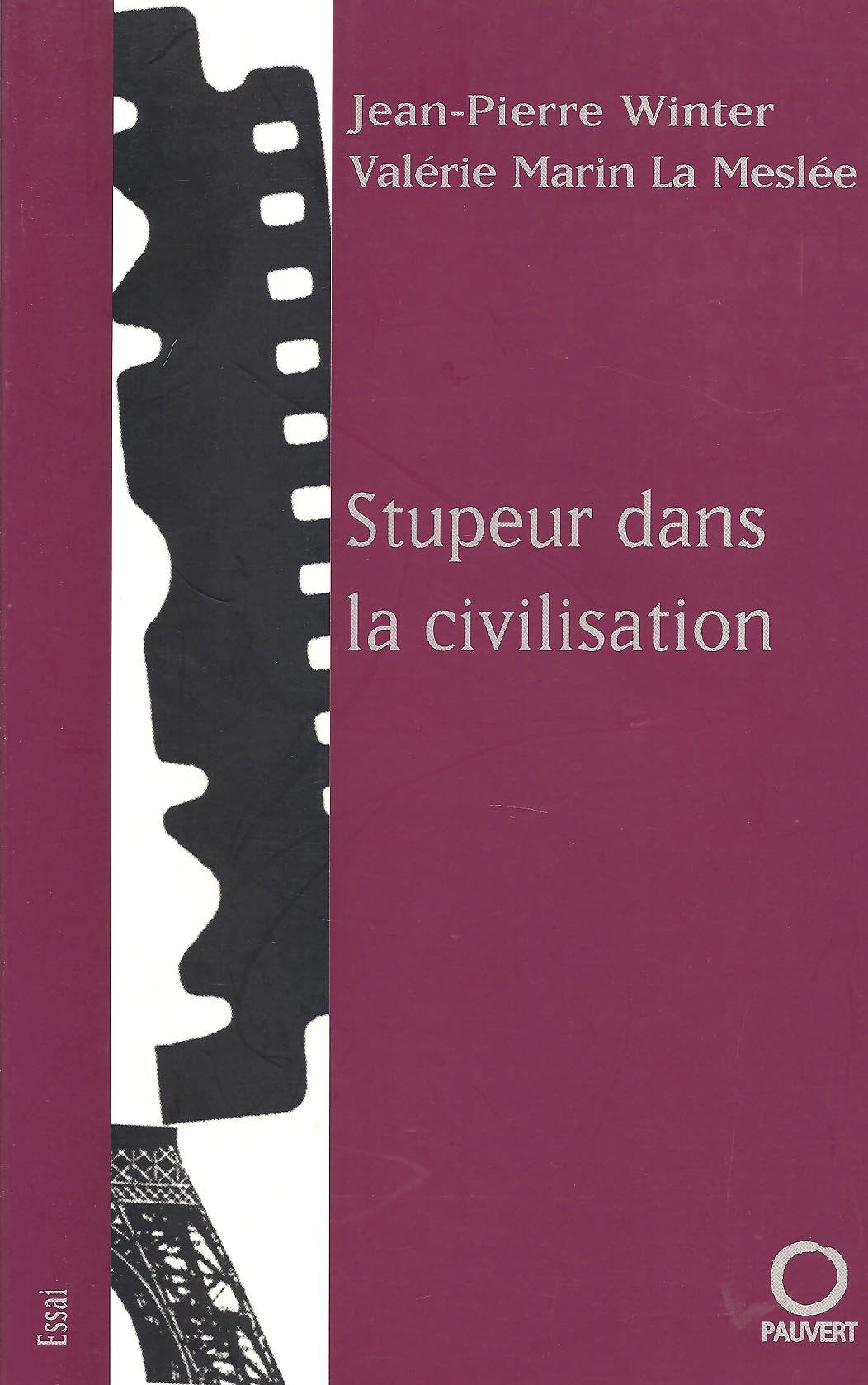 Stupeur dans la civilisation 9782720214622