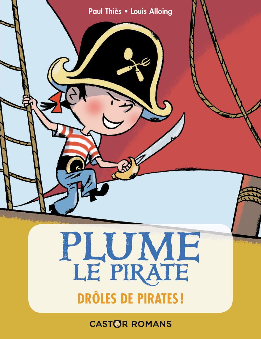 Plume le pirate : Drôles de pirates ! 9782081469105