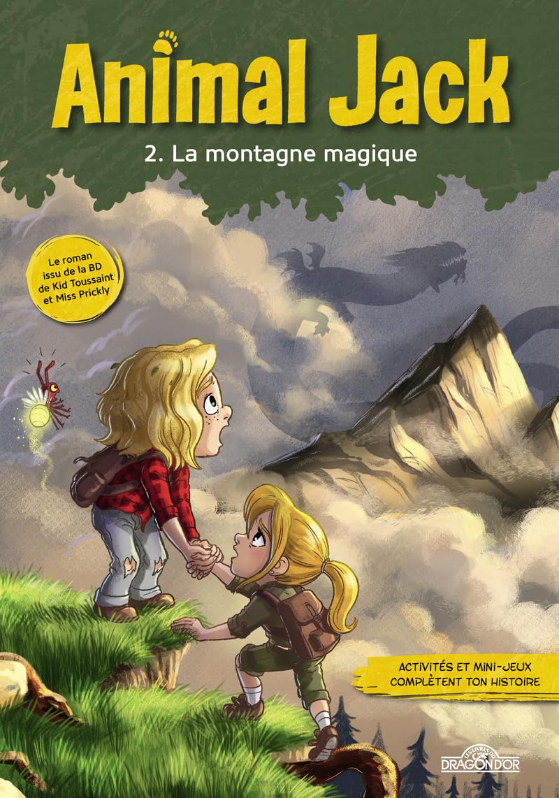 Animal Jack Tome 2 La Montagne magique Lecture roman jeunesse Dès 7 ans (2) 9782821217362