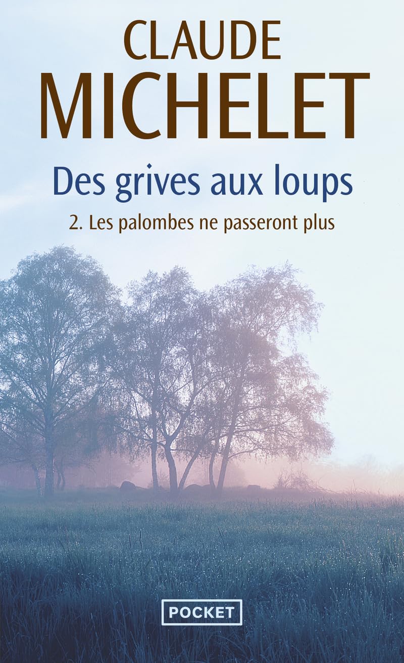 Les palombes ne passeront plus - T2 9782266295826