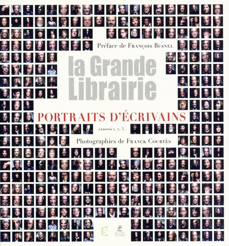 La grande librairie - Portraits d'auteurs 9782809901887