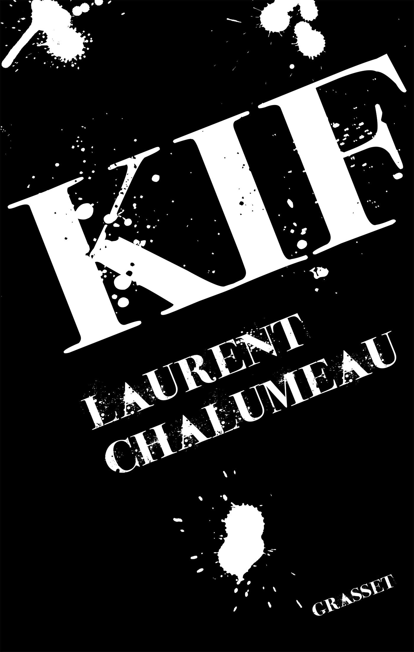 Kif: roman 9782246854678