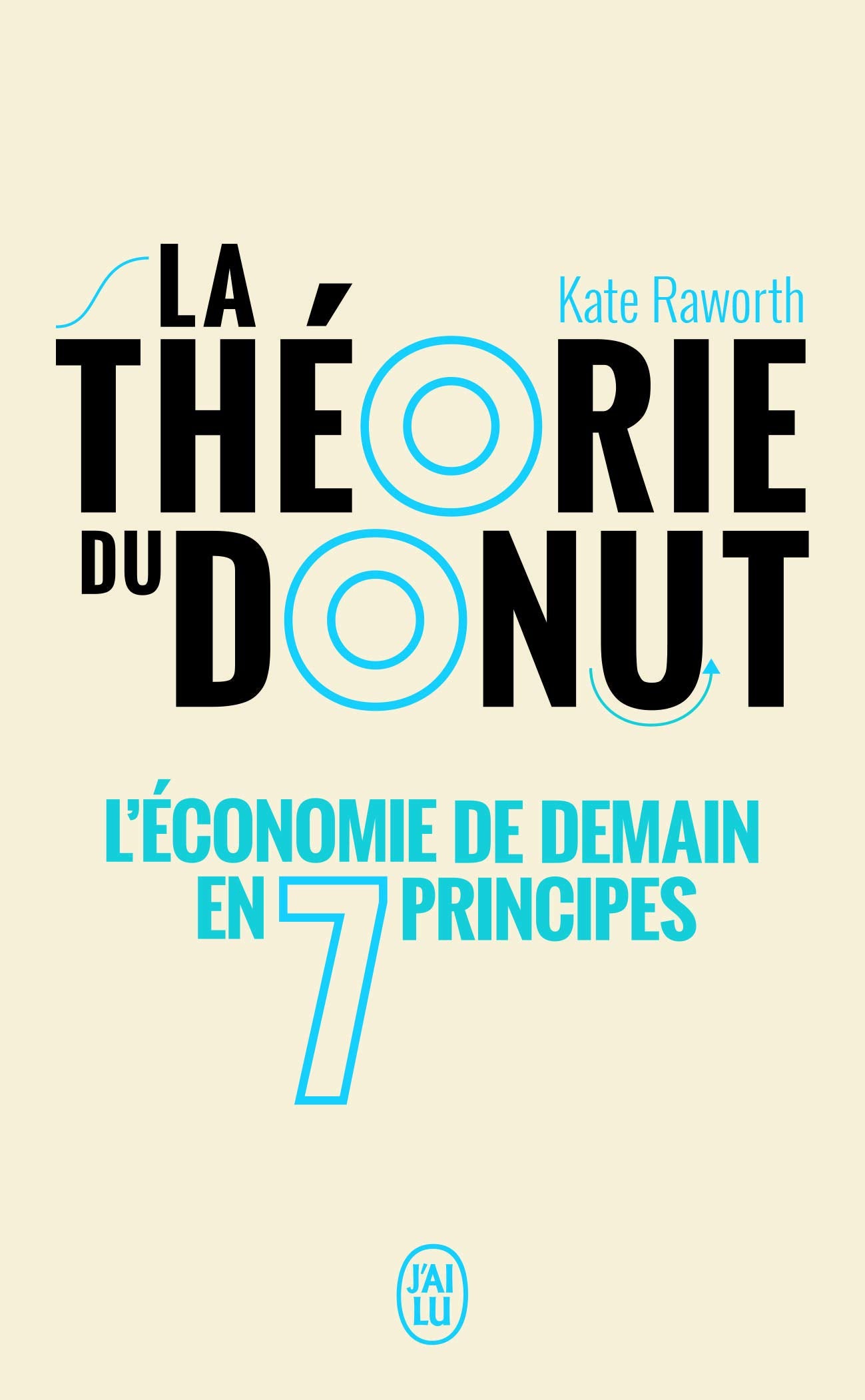 La théorie du donut: L'économie de demain en 7 principes 9782290210406