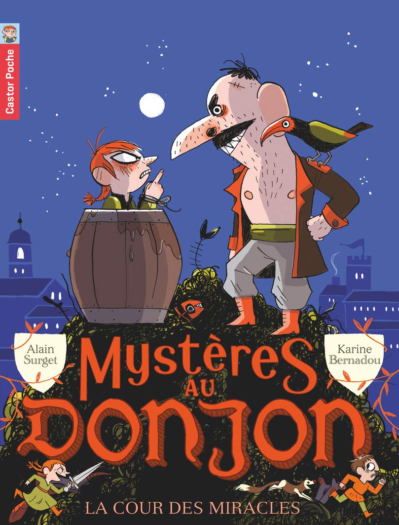 Mystères au donjon, Tome 5 : La cour des miracles 9782081264168