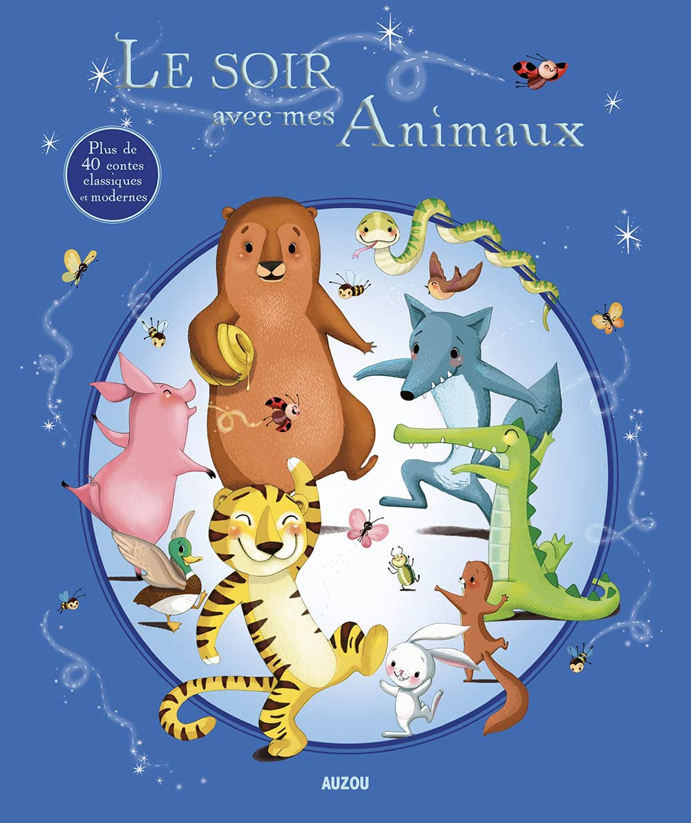 LE SOIR AVEC MES ANIMAUX 9782733824894