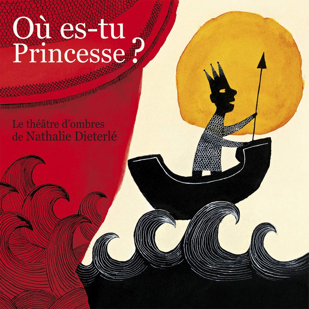 Où es-tu Princesse ?: Théatre d'ombres 9782203139244