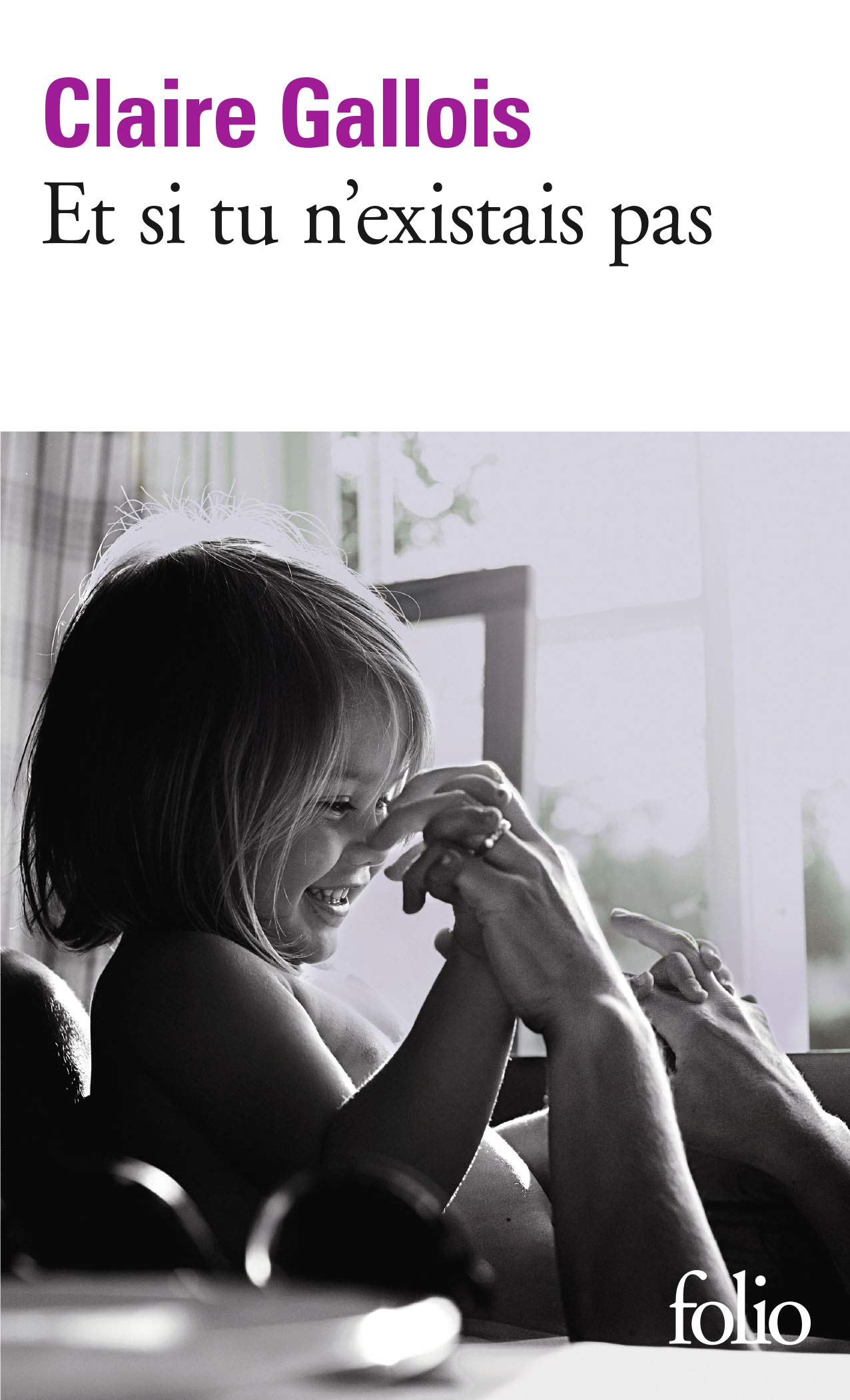 Et si tu n'existais pas 9782072743399