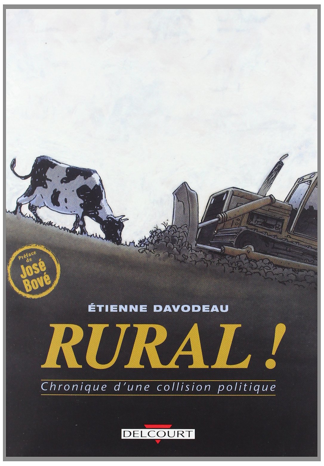 Rural ! Chronique d'une collision politique 9782840555834