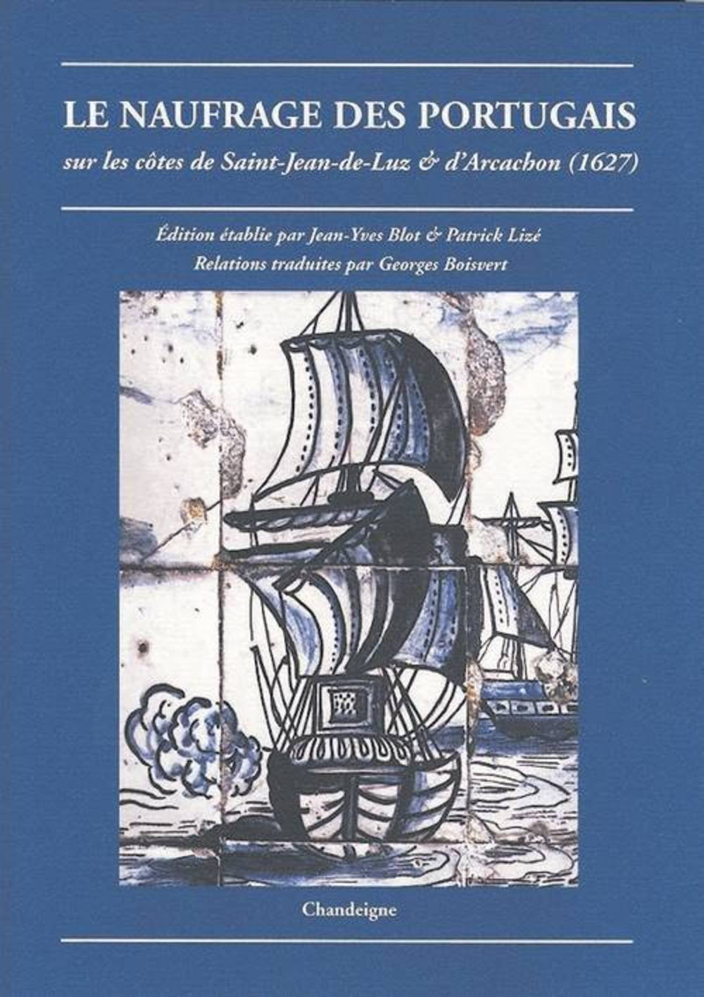 Le naufrage des Portugais, 1627 9782906462601