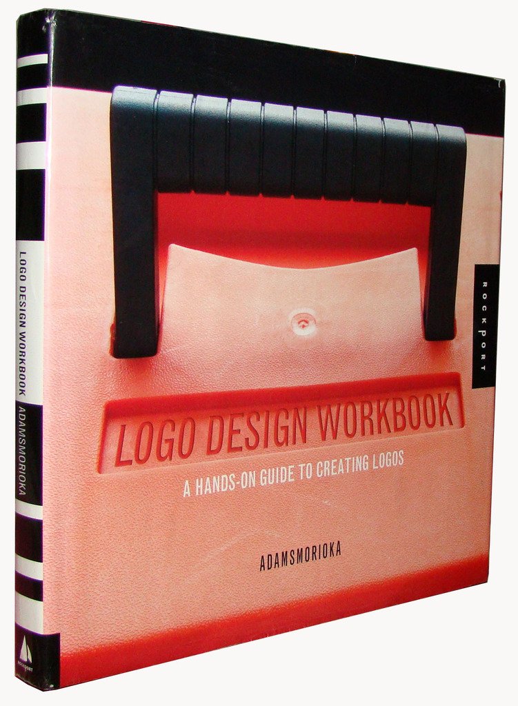 Logo Design Workbook: A Hands-On Guide to Creating Logos 9781592530328