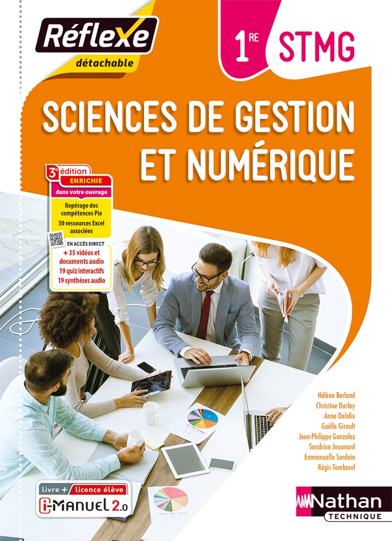 Sciences de gestion et numérique - 1re STMG - Coll. Réflexe 9782095019174