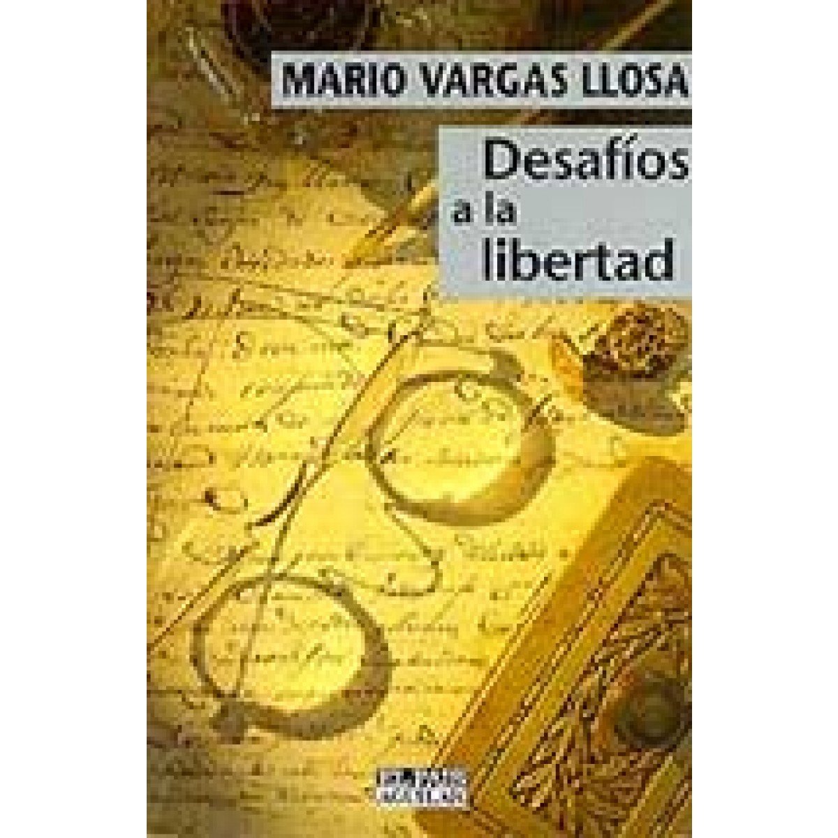 Desafios a la Libertad 9788403593596