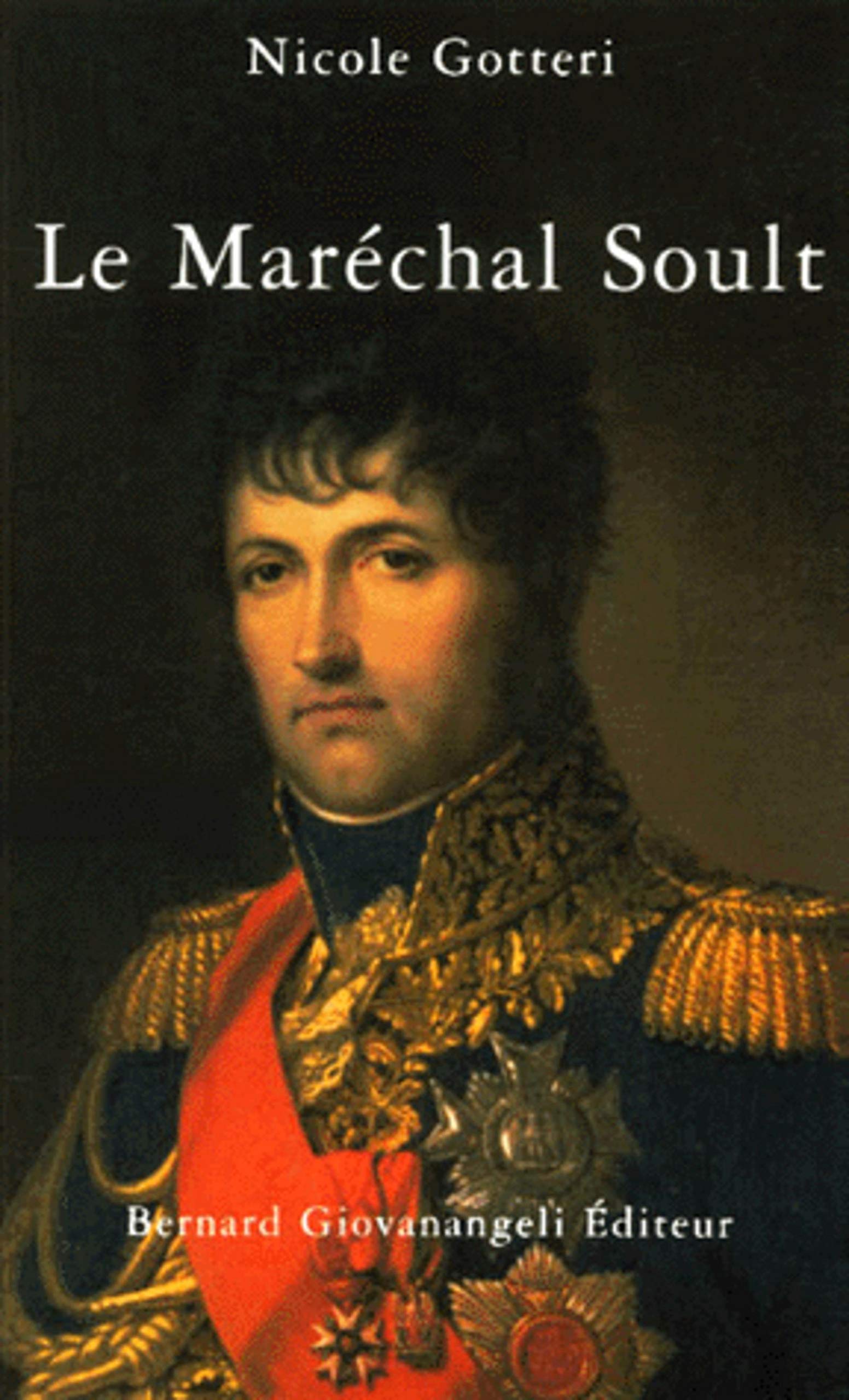 Le Maréchal Soult 9782909034218