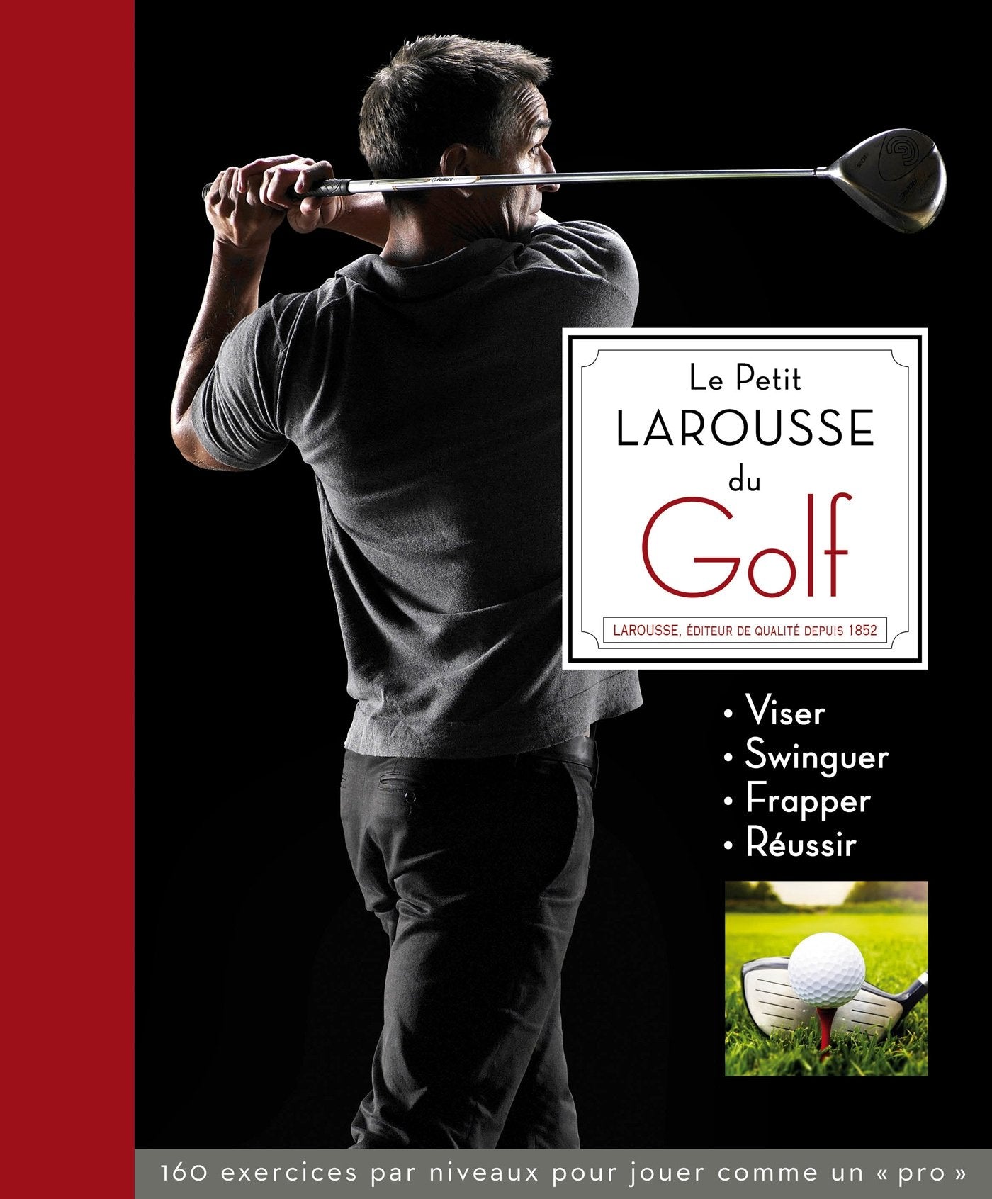 Petit Larousse du Golf 9782035922328