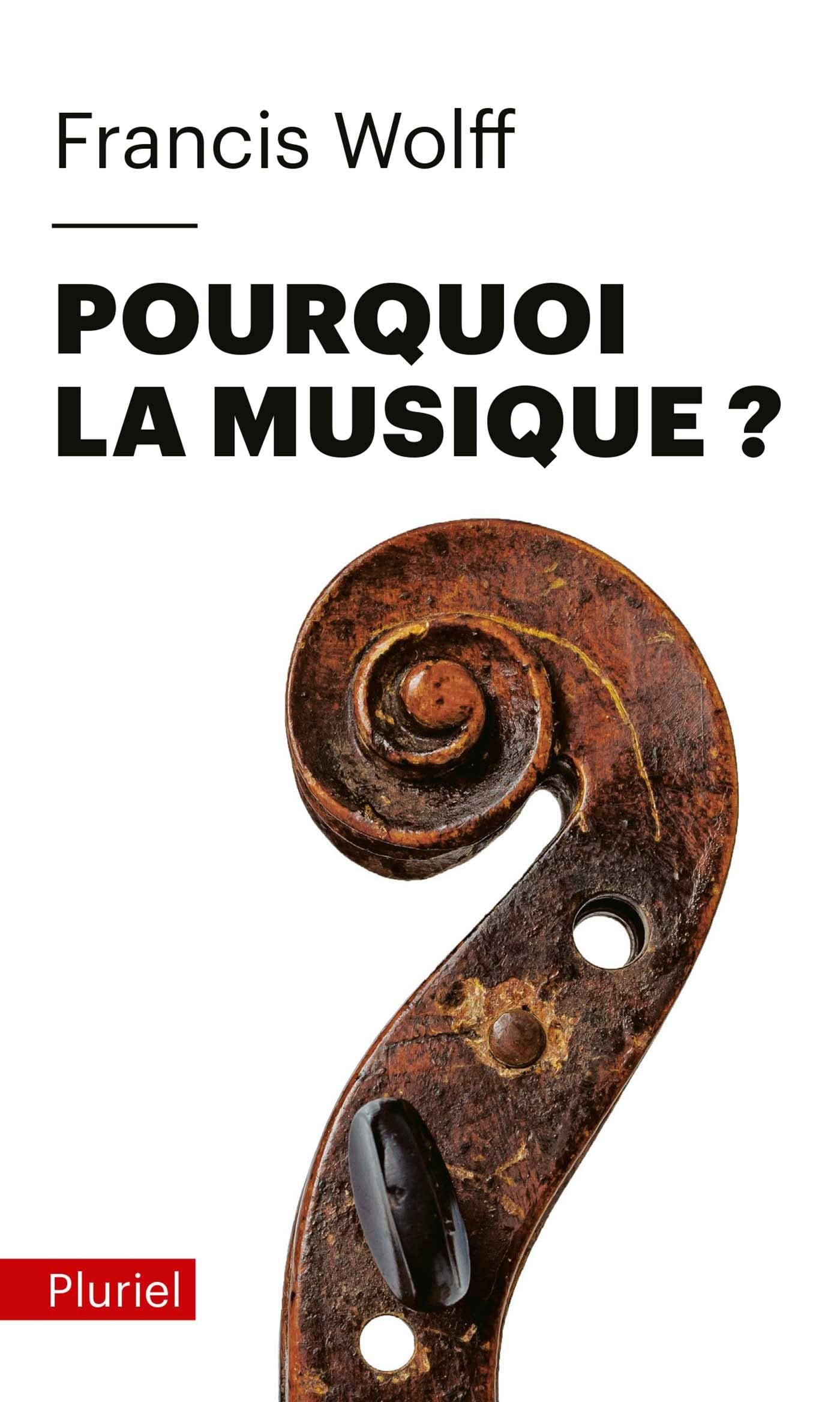 Pourquoi la musique ? 9782818506080