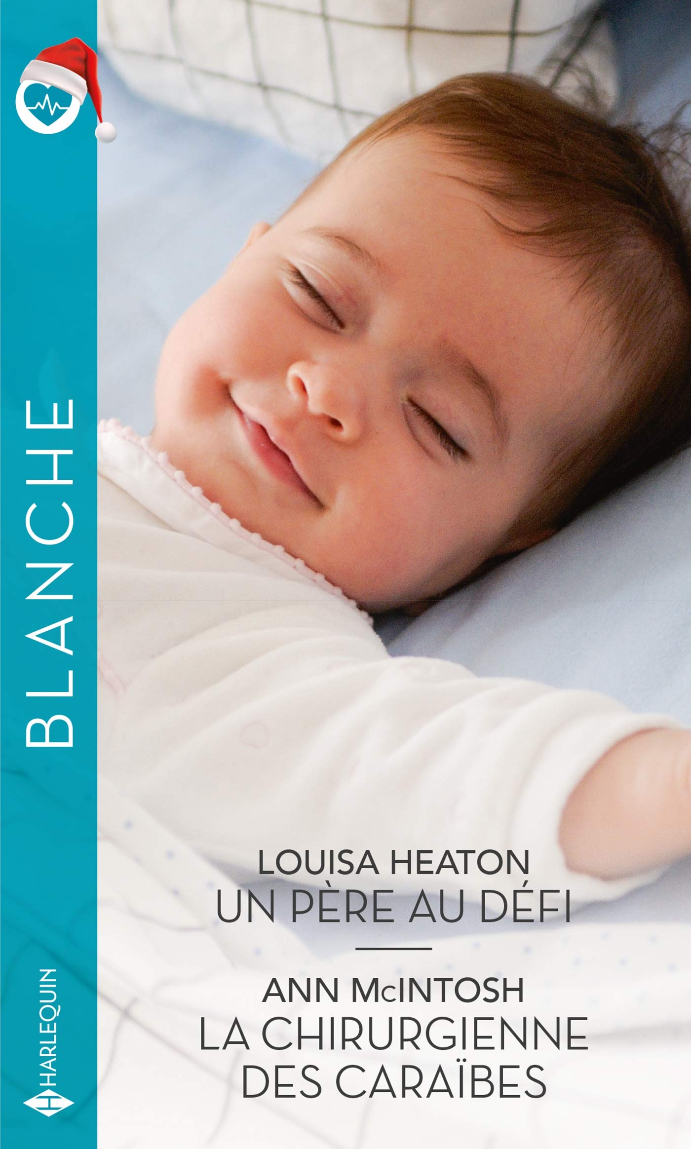 Un père au défi - La chirurgienne des Caraïbes 9782280447768