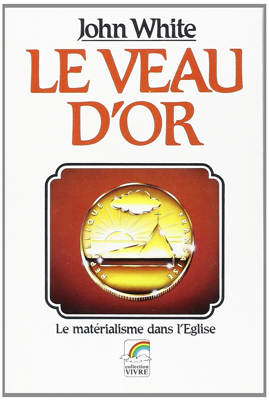 Le Veau d'Or 9782863140574