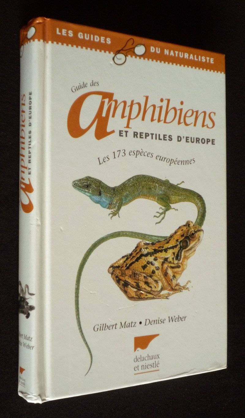 Guide des amphibiens et reptiles d'Europe 9782603011188