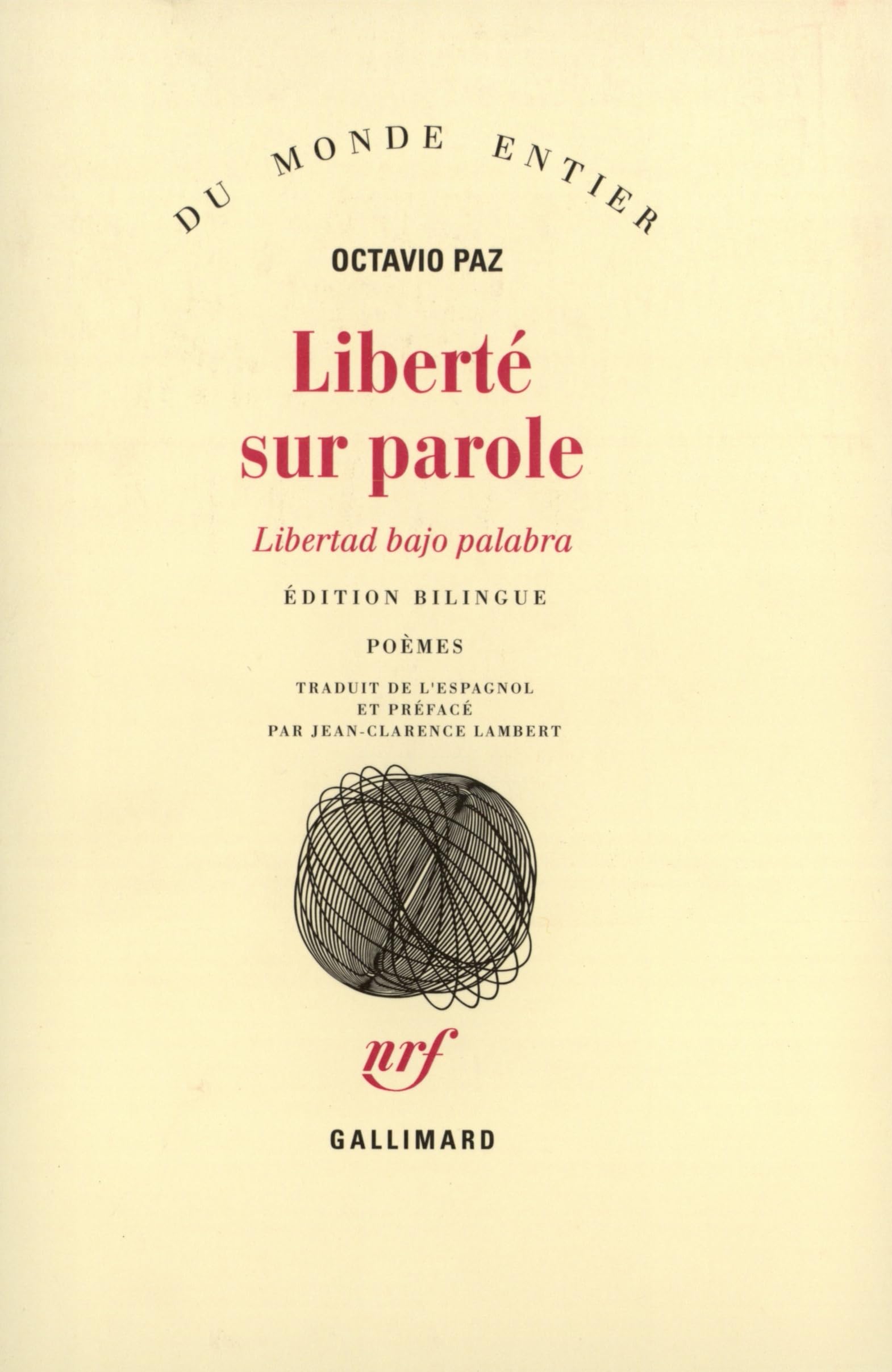 Liberté sur parole 9782070721771