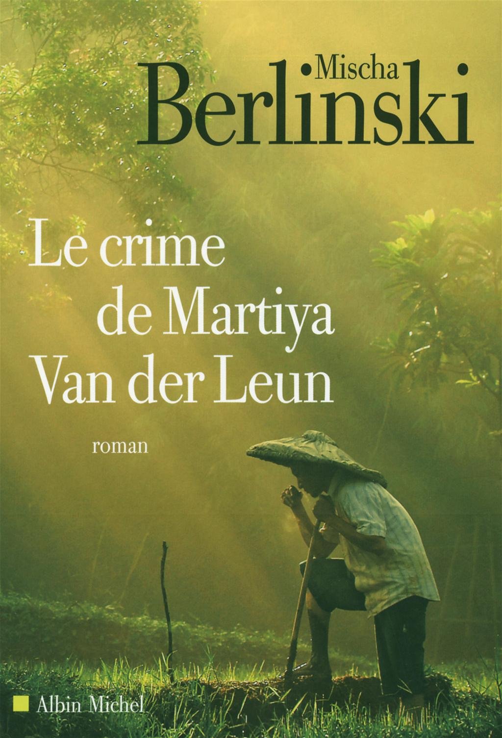 Le Crime de Martiya Van der Leun 9782226208378
