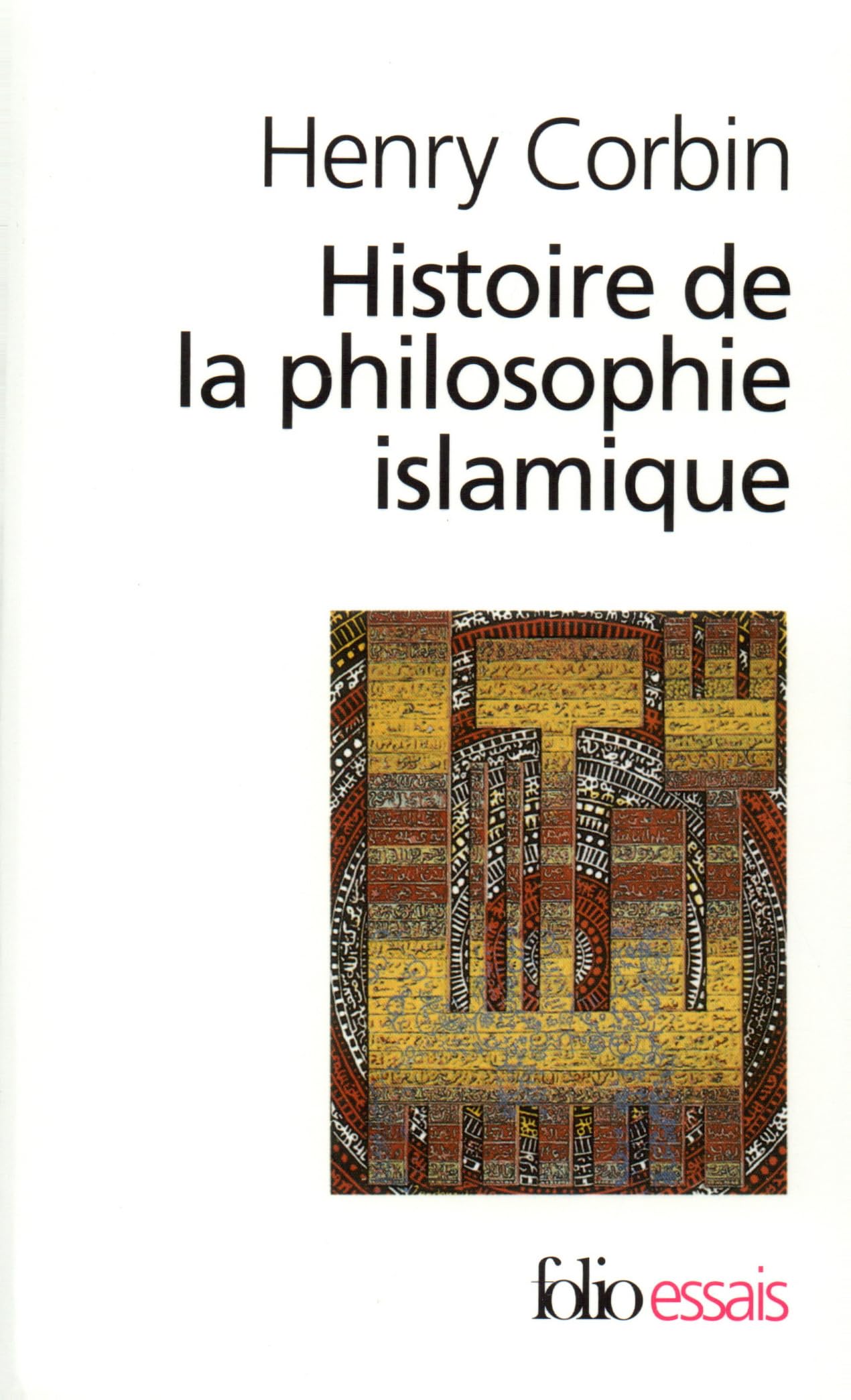 Histoire de la philosophie islamique 9782070323531