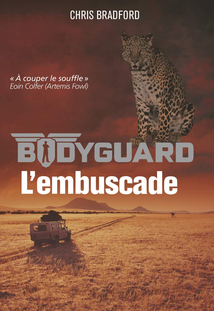 Bodyguard: L'embuscade (3) 9782203098374