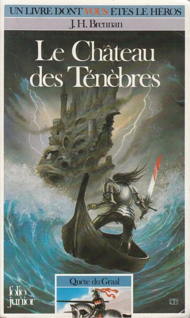 Quete Du Graal Tome 1 : Le Chateau Des Tenebres 9782070333158