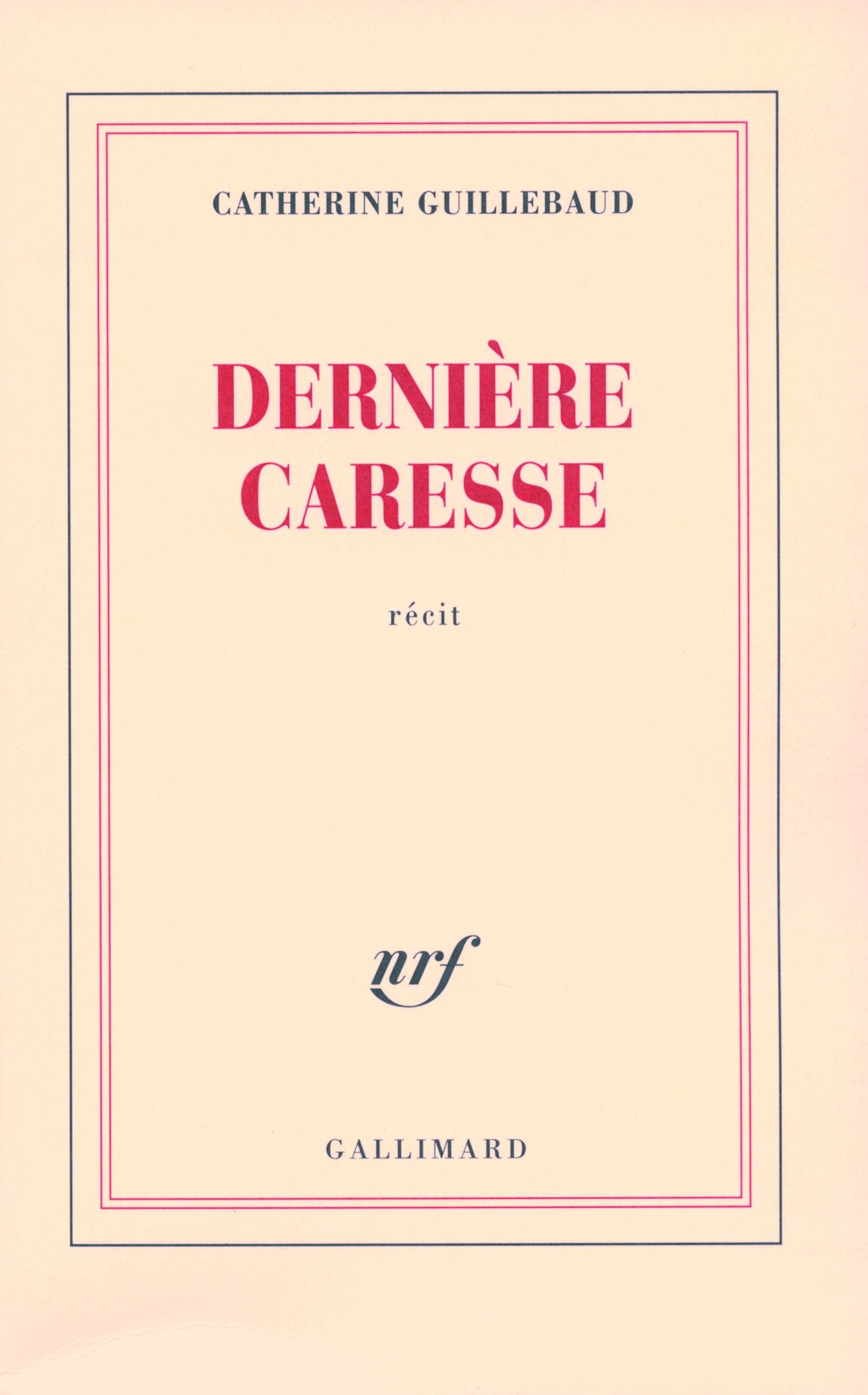 Dernière caresse 9782070125302