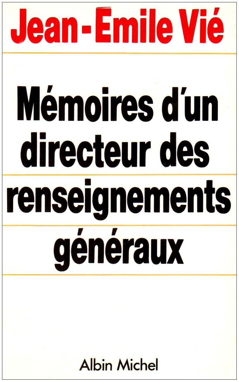 Mémoires d'un directeur des Renseignements généraux 9782226034977
