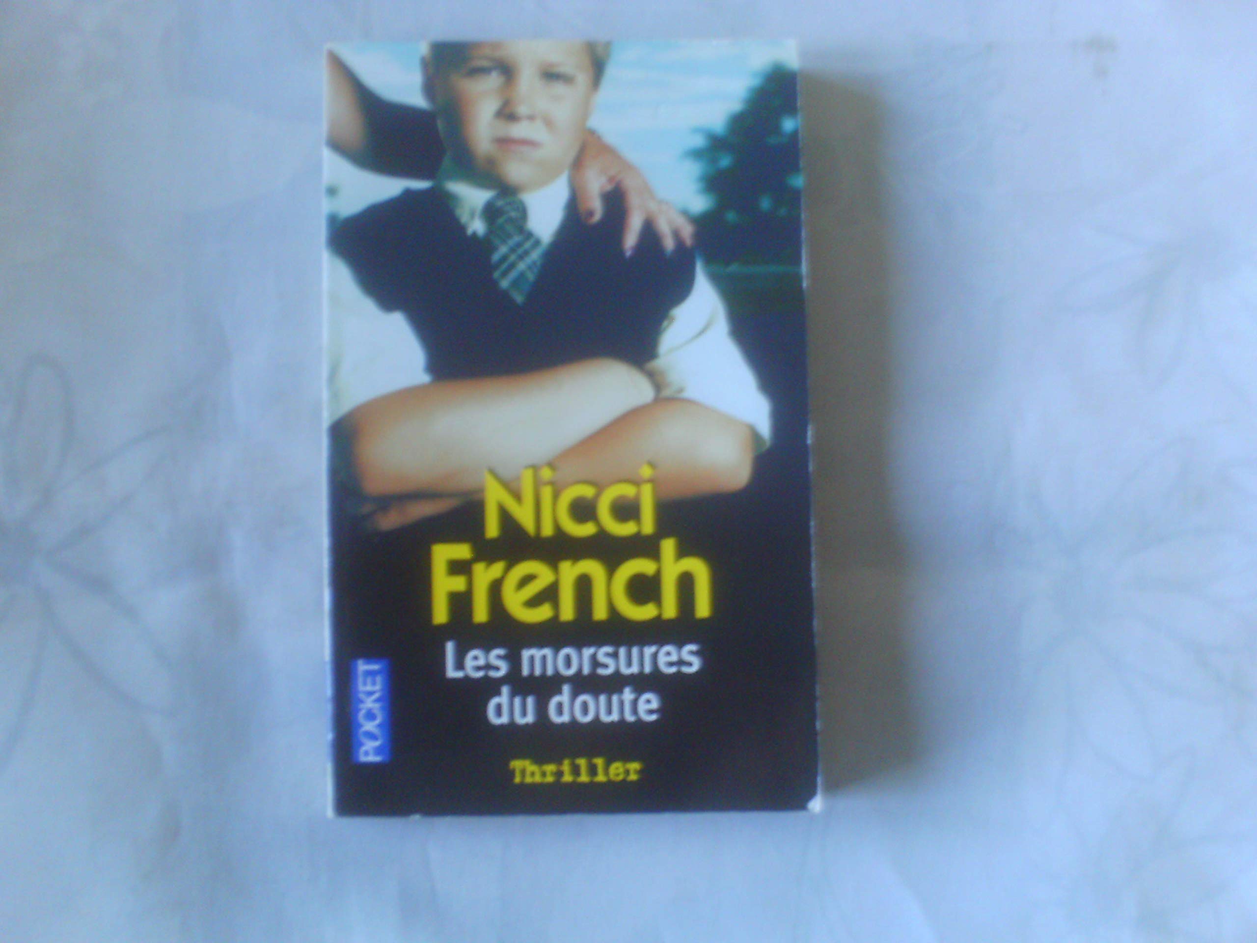 Les morsures du doute 9782266148573