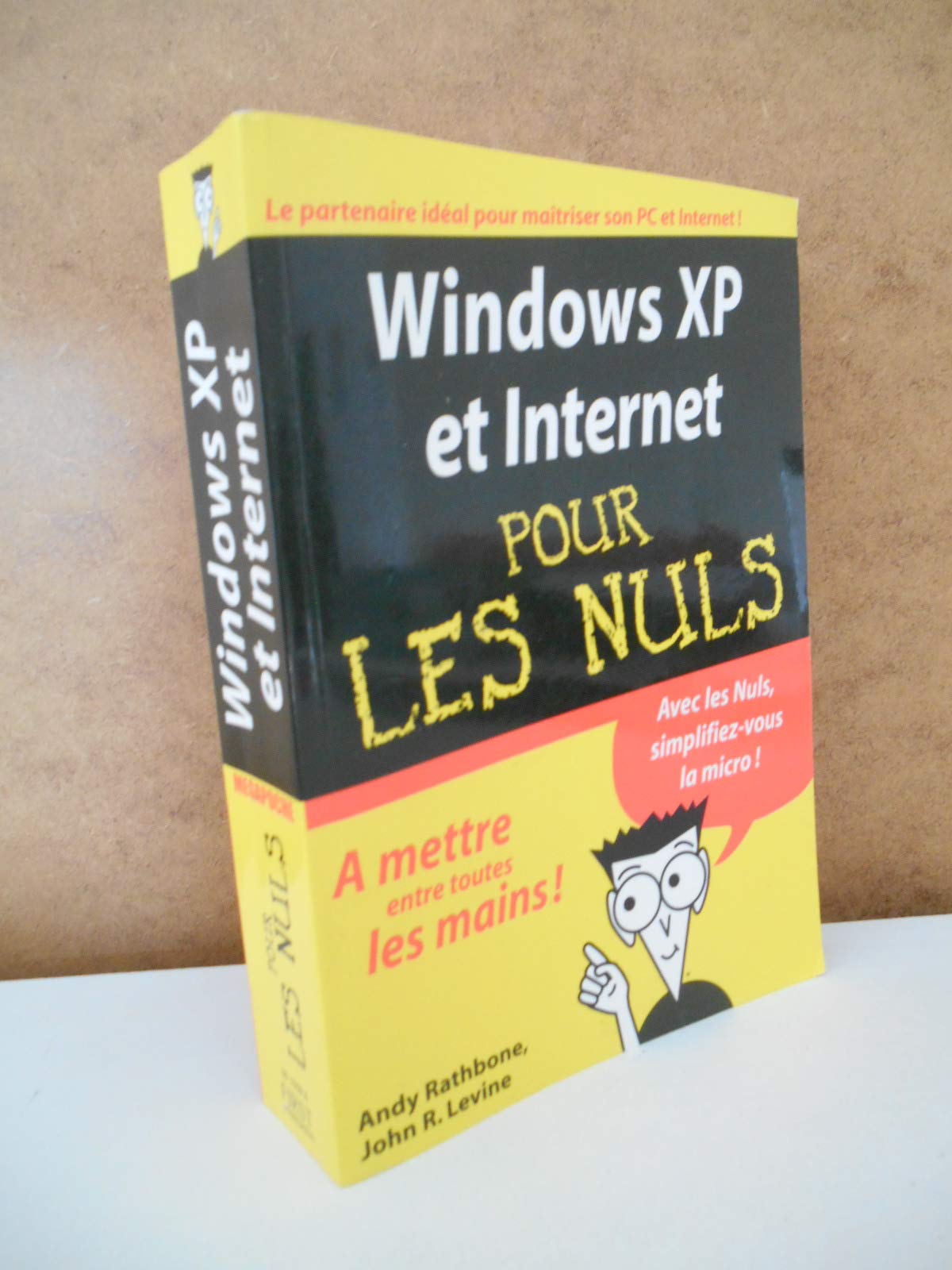 Windows XP et Internet pour les nuls 9782844278166