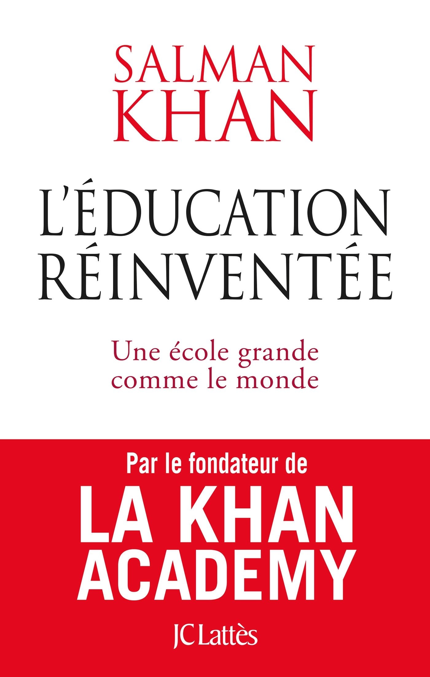 L'éducation réinventée 9782709642897