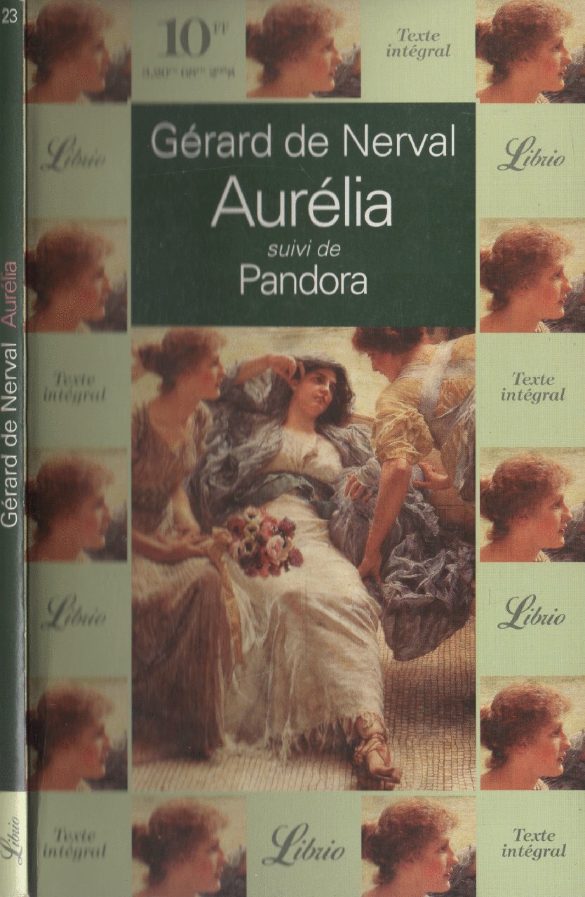 AURELIA, SUIVI DE : PANDORA 9782277300236