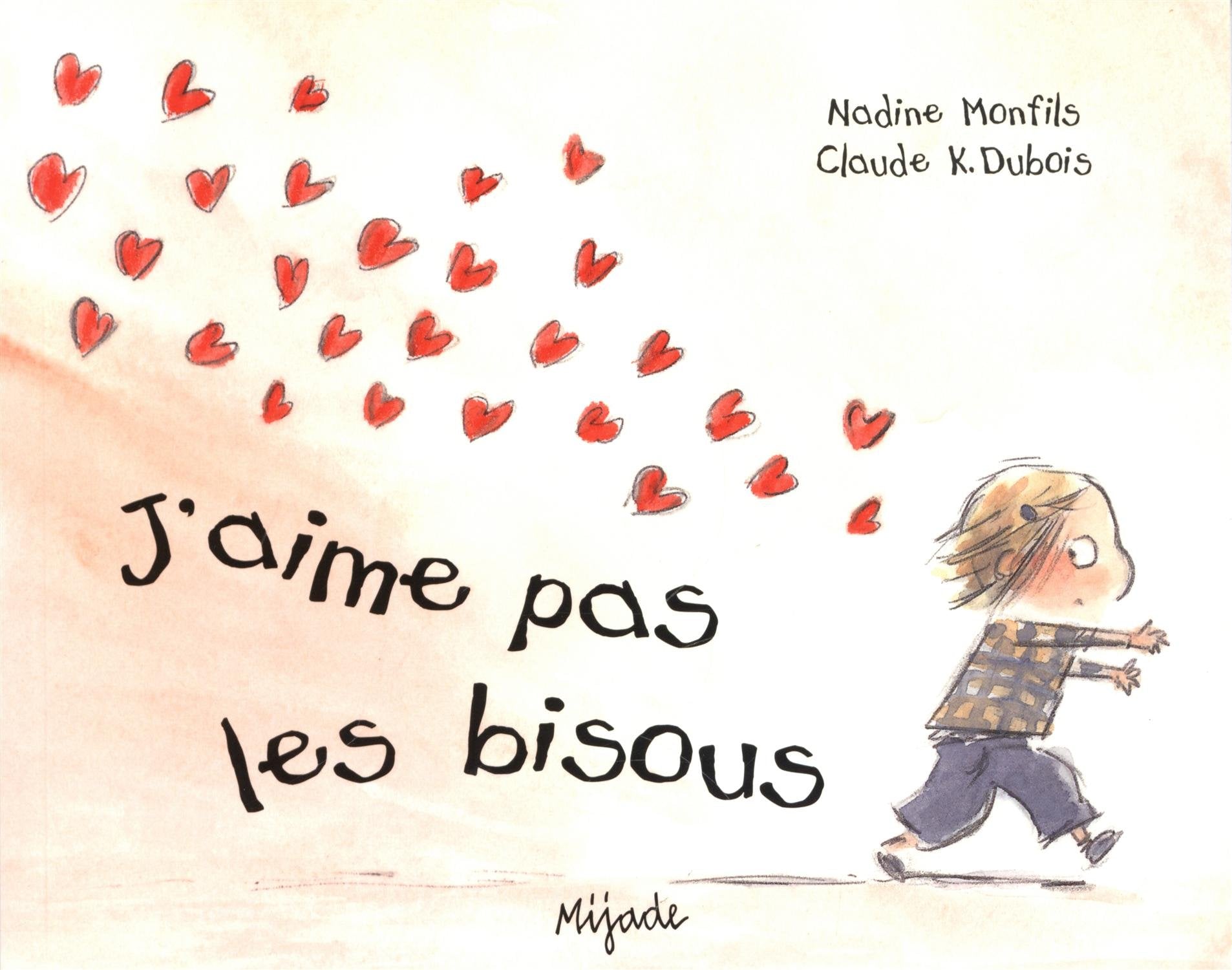 J'AIME PAS LES BISOUS 9782871428879