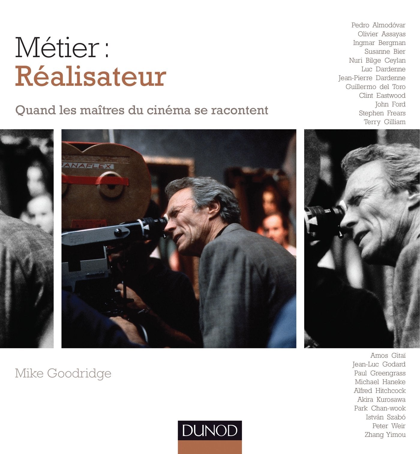 Métier : réalisateur: Quand les maîtres du cinéma se racontent 9782100705009