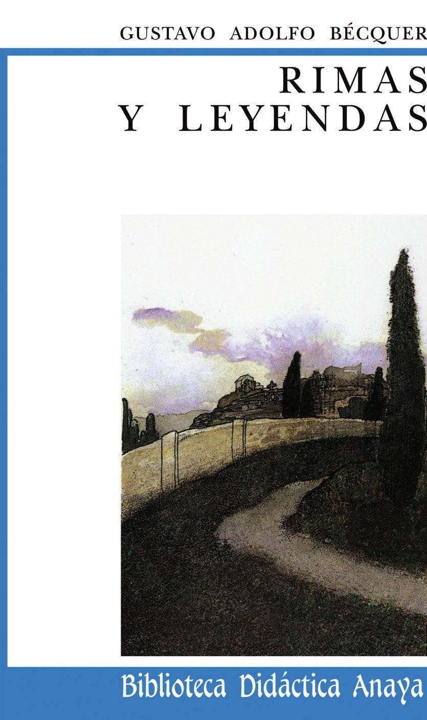 Rimas y leyendas / Rhymes and Legends 9788420725932