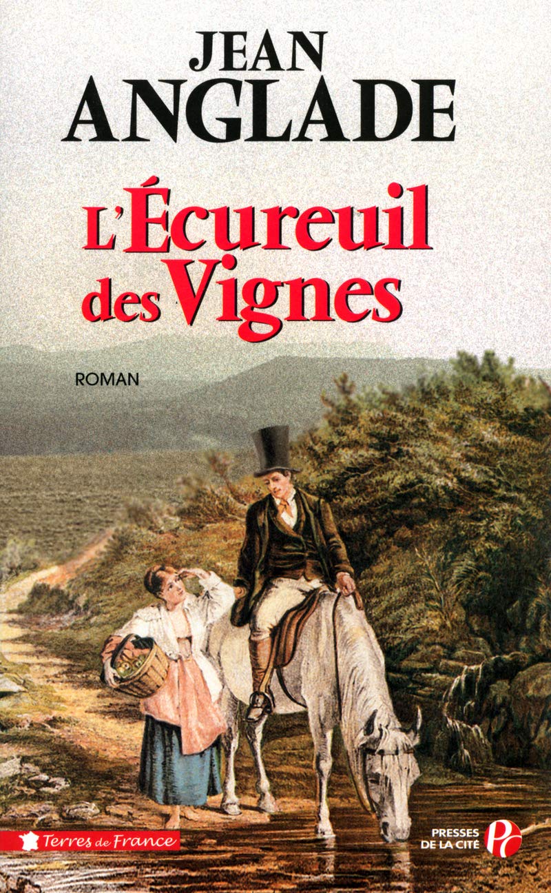 L'Ecureuil des vignes 9782258062658