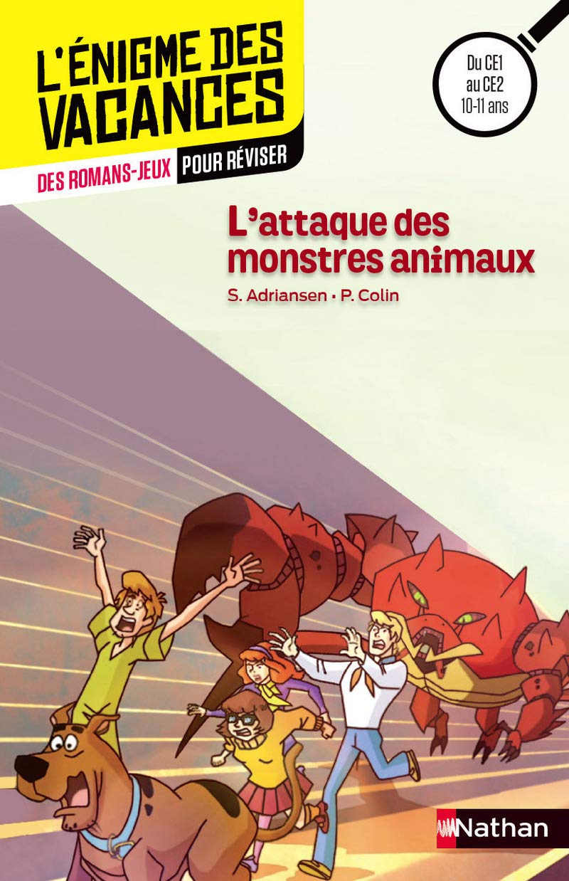 L'attaque des monstres animaux L'énigme des vacances - CE1 vers CE2 - 7/8 ans 9782091931050