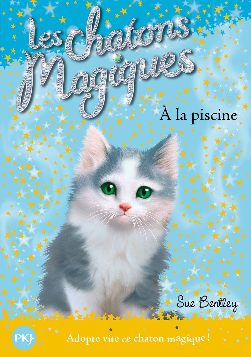 Les chatons magiques - tome 14 : À la piscine (14) 9782266198417