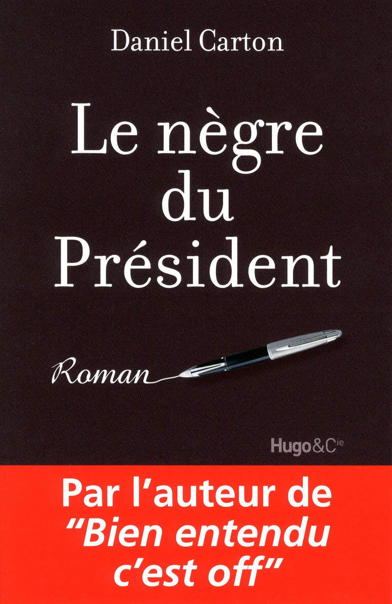 Le nègre du président 9782755606713